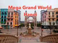 เที่ยวMega Grand World ที่Hanoiฟรีๆ