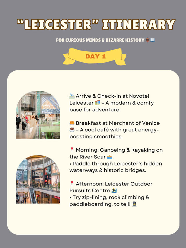 Leicester itinerary 