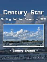 🌍 Century Cruises Sets Sail for Europe with the New “Century Star” 🚢✨
