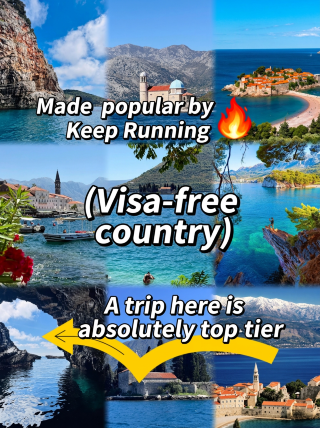 The visa-free country made popular by a variety show, a trip here is legendary: Montenegro 3 days, 2 nights