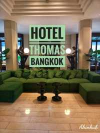 โรงแรมสวยกลางกรุง Hotel Thomas Bangkok