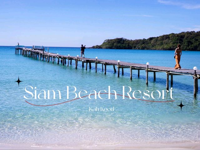🌴 Siam Beach Resort, Koh Kood