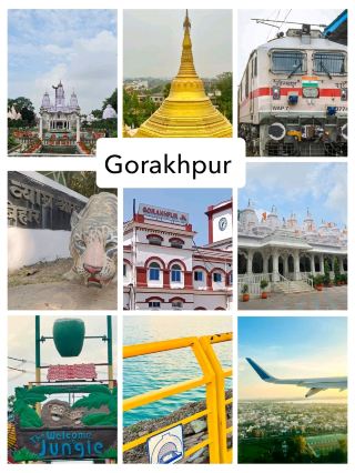 🌟 Gorakhpur Diaries: Hidden Gem of Uttar Pradesh!
