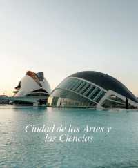 Valencia Guide: Things to Do During Your Trip