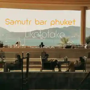 Samutr bar phuket
