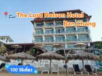 📍🌊 The Lord Nelson Hotel Ban Chang