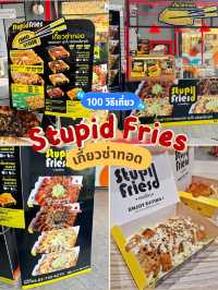 รีวิวร้าน Stupid Fries @ Mingle Mall รังสิต