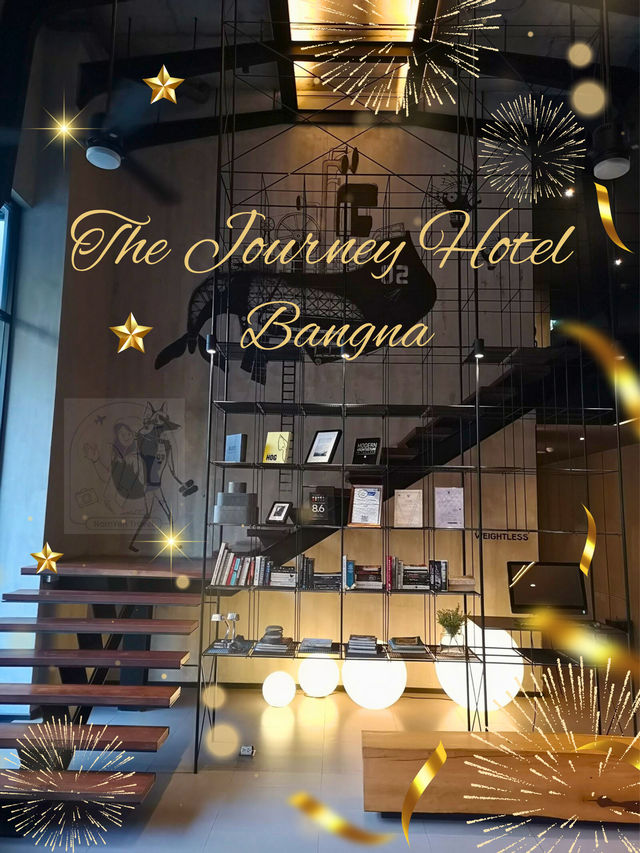 The Journey Hotel BangNa หนีมานอนนอกบ้าน