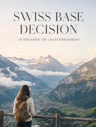 Interlaken or Lauterbrunnen Base? 🎒