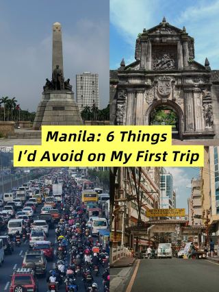 Manila: 6 Things I’d Avoid on My First Trip