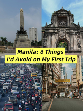Manila: 6 Things I’d Avoid on My First Trip