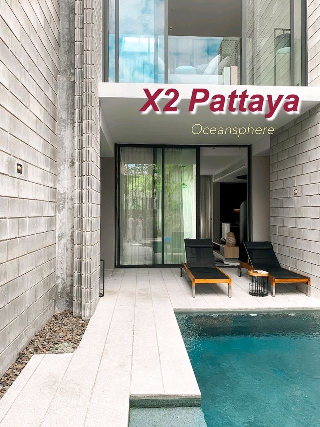 X2 Pattaya Oceansphere