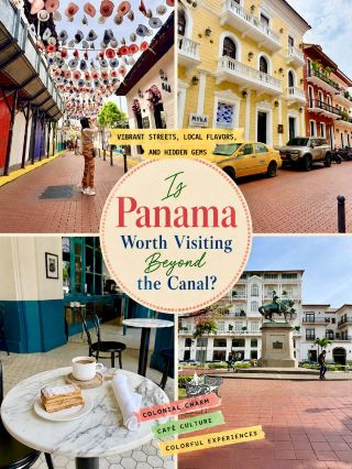 🚢 Is Panama Worth Visiting Beyond the Canal?