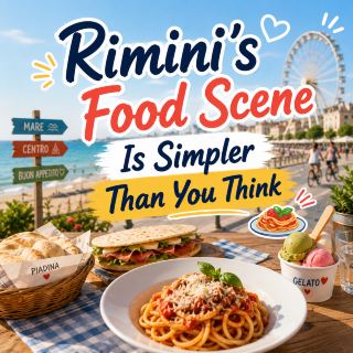 Rimini’s Food Scene Is Simpler Than You Think 🍝