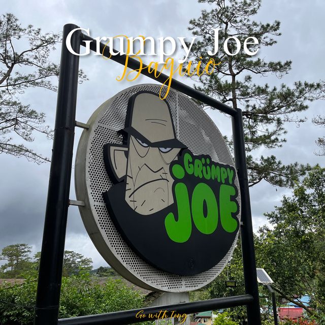 Grumpy Joe | บาเกียว ฟิลิปปินส์