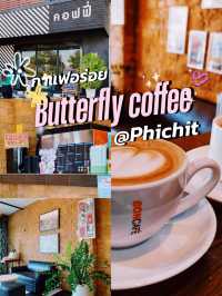 Butterfly coffee | Amphoe Muang Phichit