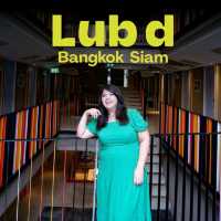 Lub d Bangkok Siam