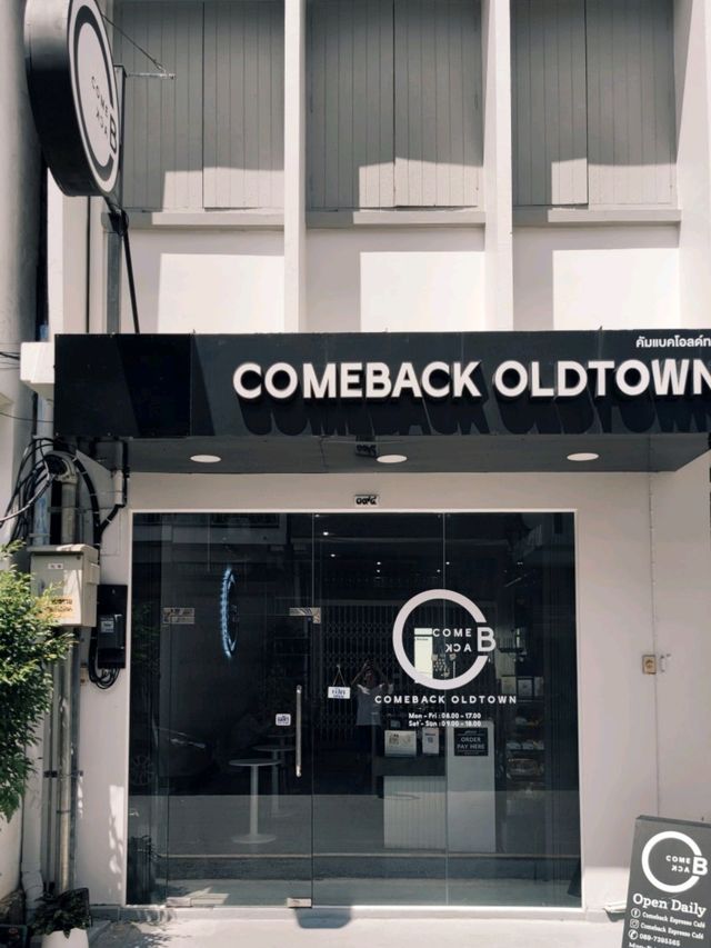 Comeback OldTown พิกัดคาเฟ่สงขลา