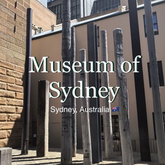 Museum of Sydney  🏛️