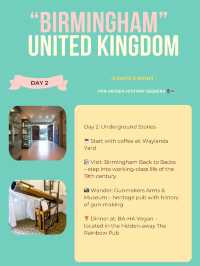 Birmingham 3-days itinerary 👑