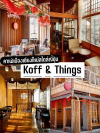 Koff & Things เชียงใหม่