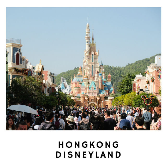 🎢 Hong Kong Disneyland – สวนสนุกในฝันสำหรับทุกวัย