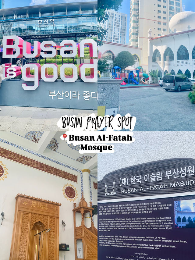 Busan Prayer Spot: Busan Al-Fatah Mosque