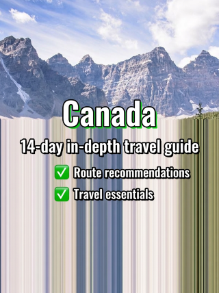 14-Day Canada Travel Guide: A Comprehensive Itinerary