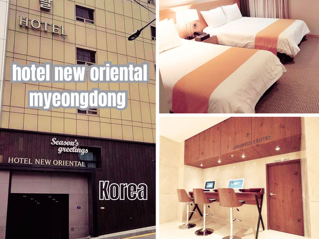 hotel new oriental myeongdong🇰🇷