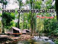  📍PHURI  CAMP BEACH LIFE | ภูริแคมป์🍃