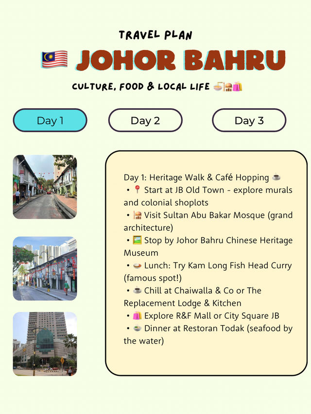 🇲🇾 Johor Bahru 3-days Itinerary