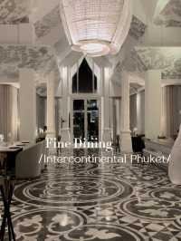 สัมผัสประสบการณ์ Fine Dining ที่ภูเก็ต