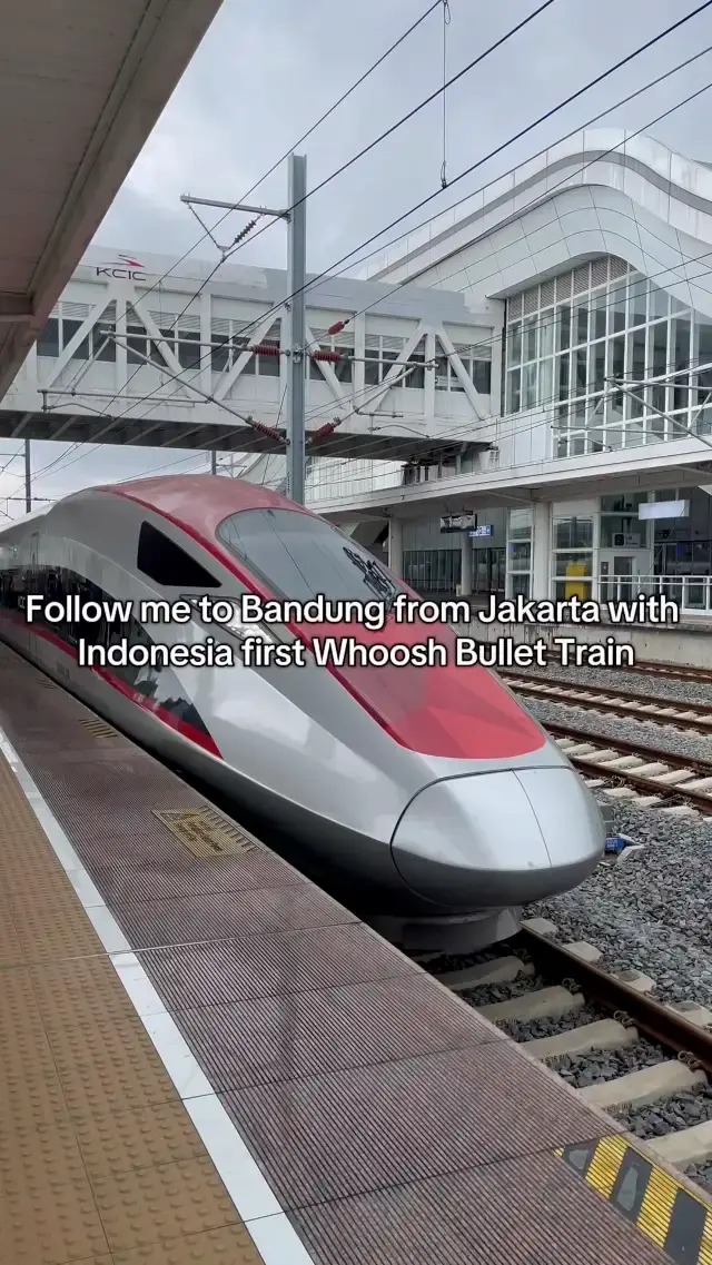 Follow me to Bandung from Jakarta with Indonesia first Whoosh Bullet Train