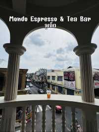 Mondo Espresso & Tea Bar คาเฟ่ชิล กลางเมืองภูเก็ต