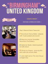 Birmingham 3-days itinerary 📍