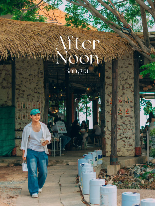 Afternoon Bangpu คาเฟ่บรรยากาศดีริมทะเลบางปู
