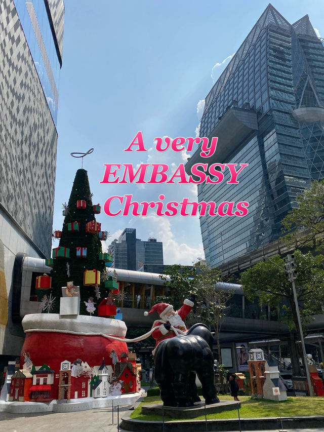 ฉลอง Christmas กลางกรุงกันที่ Embassy 🎅🏻