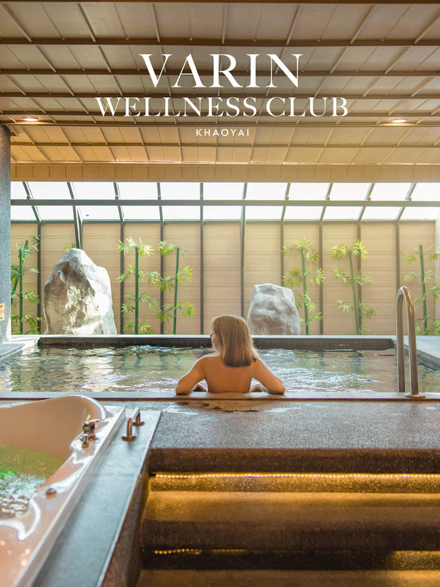 Varin Wellness Club โอเอซิสเพื่อสุขภาพแห่งเขาใหญ่