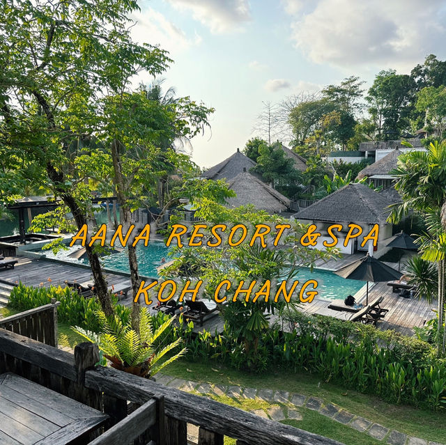 วันสบายๆที่Aana resort&spa เกาะช้าง
