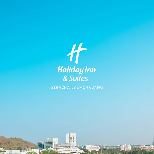 Holiday Inn & Suites Siracha Laemchabang