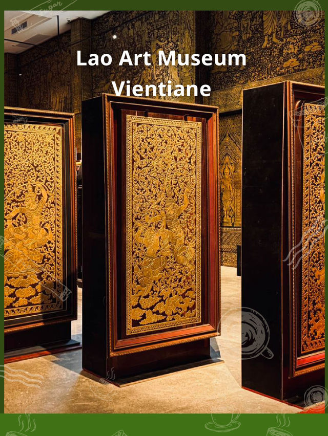 Lao Art Museum (พิพิธภัณฑ์ศิลปะลาว)