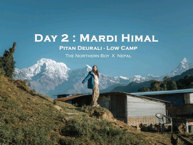 Day 2 Mardi Himal (Pitan Deurali-Low Camp) 