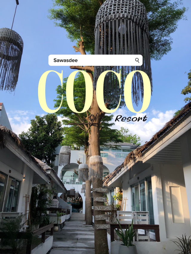 สวัสดี Coco ที่พักติดหาดทรายแก้ว 🏝️
