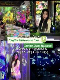 เปิดประสบการณ์ทานอาหาร Digital art fine dining 