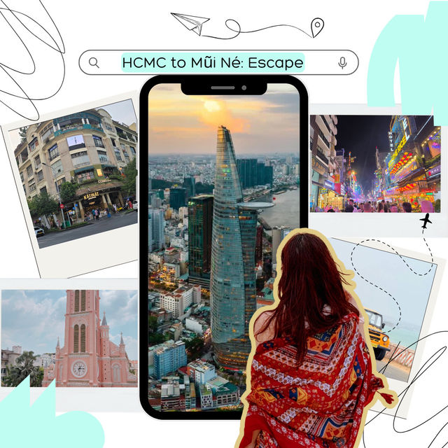 🌆HCMC to Mũi Né: A 4-Day Escape