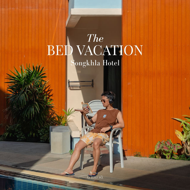 🏖️ The Bed Vacation Songkhla Hotel