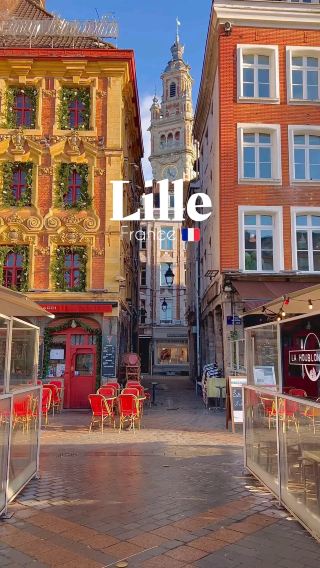 Lille: Northern France’s Stylish Cultural Gem