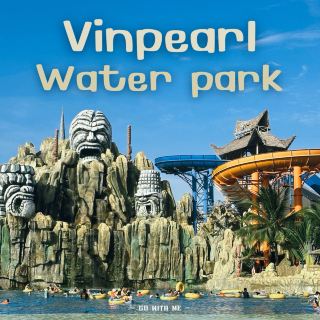 Công viên nước Vinpearl, công viên nước trên hòn đảo kỳ diệu