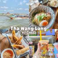 Tha Wang Lang ท่าวังหลัง ⛴️