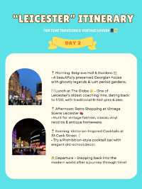 Leicester itinerary 